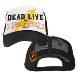 Dead Live Trucker Hat